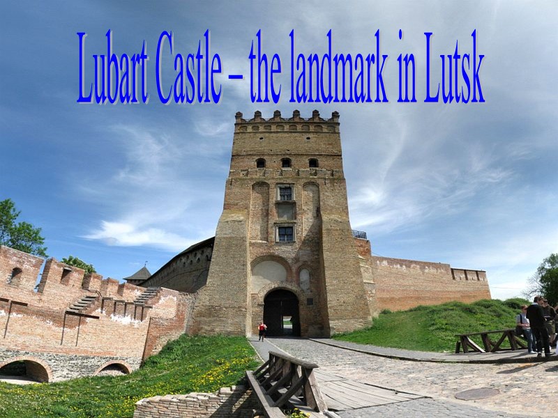 Lubart Castle – the landmark in Lutsk